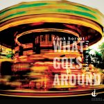 What Goes Around album - composed by Frank Horvat