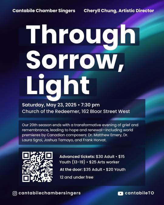 Concert - Through Sorrow, Light - Cantabile Chamber Singers